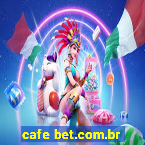 cafe bet.com.br